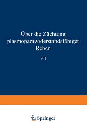 Über die Züchtung plasmoparawiderstandsfähiger Reben de Bernhard Husfeld