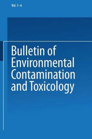 Bulletin of Environmental Contamination and Toxicology de J. W. Hylin