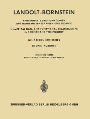 Numerische Tabellen für Beta-Zerfall und Elektronen-Einfang / Numerical Tables for Beta-Decay and Electron Capture de Henning Behrens