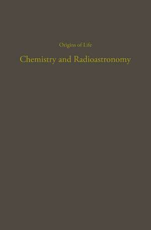 Chemistry and Radioastronomy de Lynn Margulis