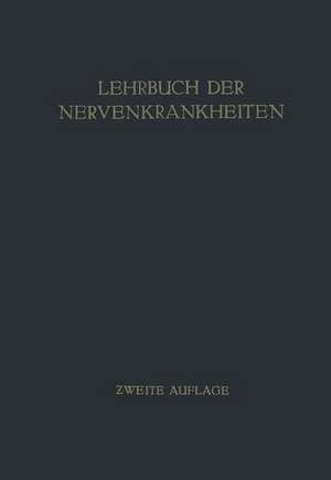 Lehrbuch der Nervenkrankheiten de Hans Curschmann