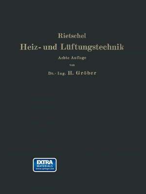 H. Rietschels Leitfaden der Heiz- und Lüftungstechnik de Hermann Rietschel