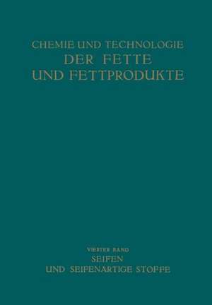 Seifen und Seifenartige Stoffe de Heinrich Schönfeld