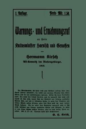 Warnungs- und Ermahnungsruf an Herrn Kultusminister Haenisch und Genossen de Hermann Kirsch