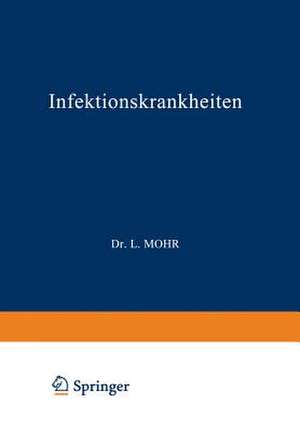 Infektionskrankheiten de L. Mohr