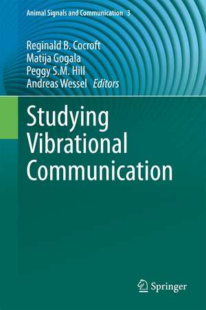 Studying Vibrational Communication de Reginald B. Cocroft