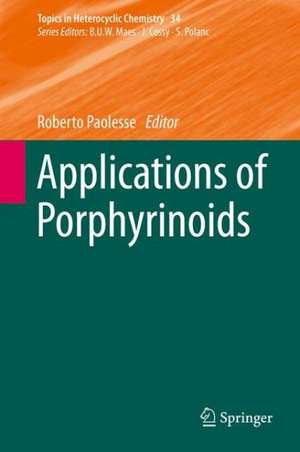 Applications of Porphyrinoids de Roberto Paolesse