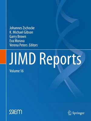 JIMD Reports Volume 16 de Johannes Zschocke