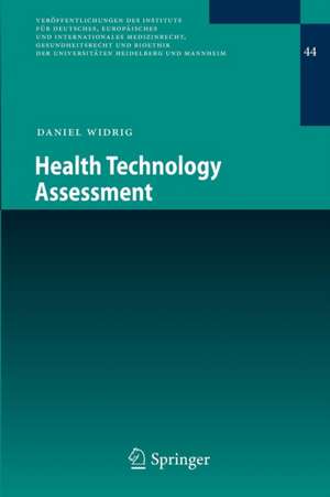 Health Technology Assessment de Daniel Widrig