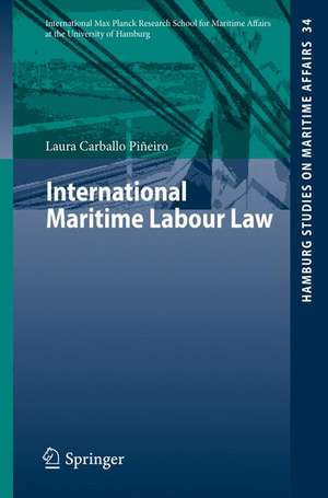 International Maritime Labour Law de Laura Carballo Piñeiro