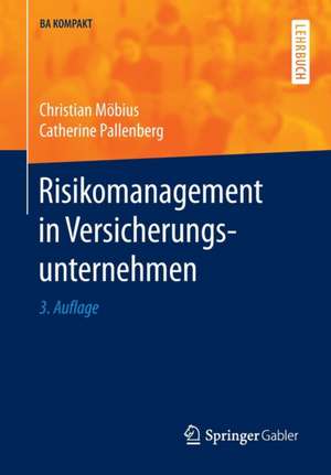 Risikomanagement in Versicherungsunternehmen de Christian Möbius