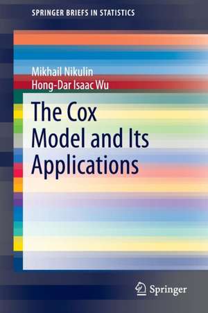 The Cox Model and Its Applications de Mikhail Nikulin