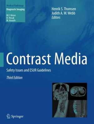 Contrast Media: Safety Issues and ESUR Guidelines de Henrik S. Thomsen