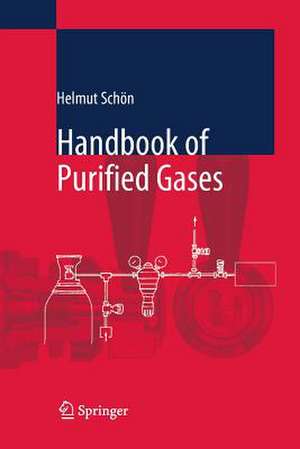 Handbook of Purified Gases de Helmut Schoen