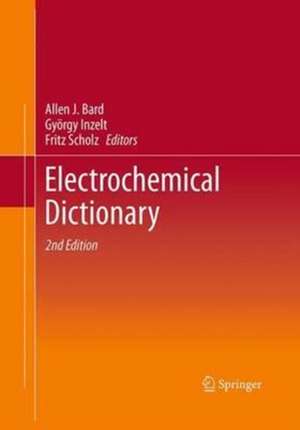 Electrochemical Dictionary de Allen J. Bard