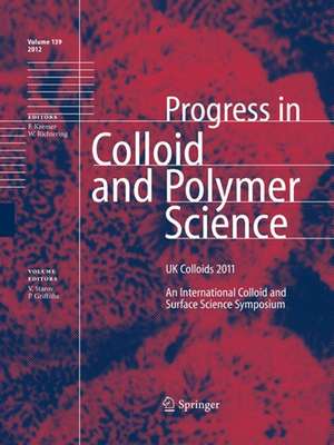 UK Colloids 2011: An International Colloid and Surface Science Symposium de Victor Starov