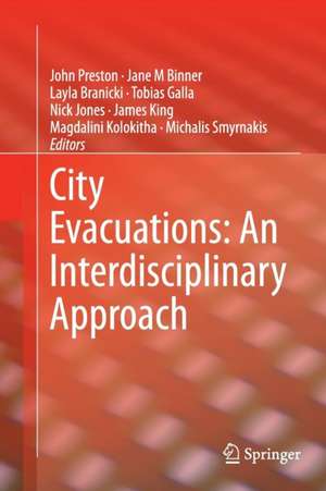 City Evacuations: An Interdisciplinary Approach de John Preston