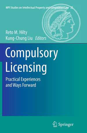 Compulsory Licensing de Reto M. Hilty