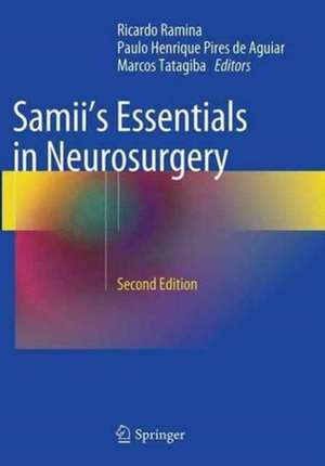 Samii's Essentials in Neurosurgery de Ricardo Ramina