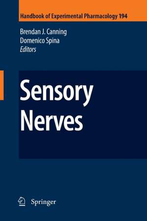 Sensory Nerves de Brendan J. Canning