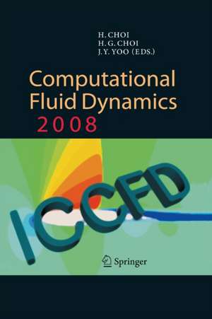 Computational Fluid Dynamics 2008 de Haecheon Choi