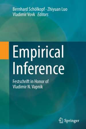 Empirical Inference: Festschrift in Honor of Vladimir N. Vapnik de Bernhard Schölkopf