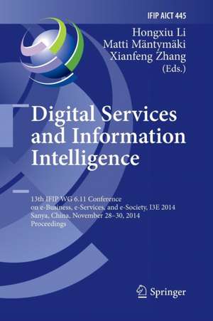 Digital Services and Information Intelligence de Hongxiu Li