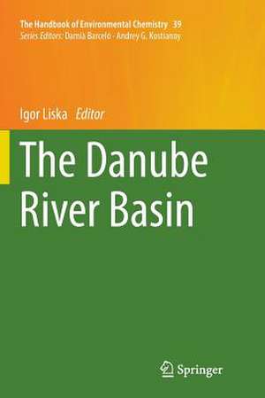 The Danube River Basin de Igor Liska