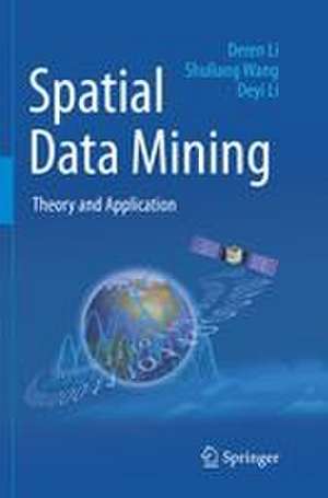 Spatial Data Mining de Deren Li