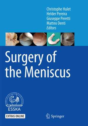 Surgery of the Meniscus de Christophe Hulet