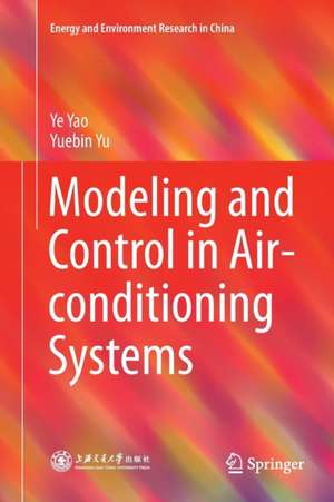 Modeling and Control in Air-conditioning Systems de Ye Yao