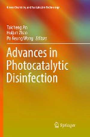 Advances in Photocatalytic Disinfection de Taicheng An