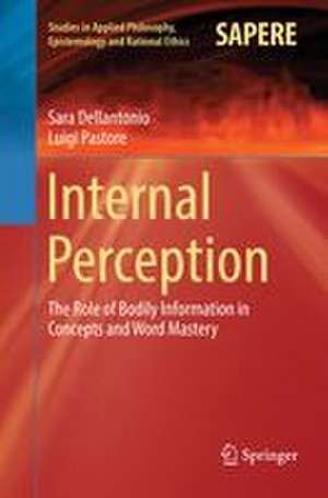 Internal Perception de Sara Dellantonio