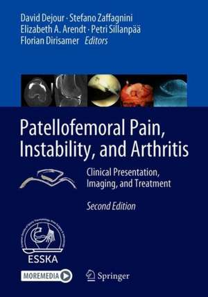 Patellofemoral Pain, Instability, and Arthritis: Clinical Presentation, Imaging, and Treatment de David Dejour