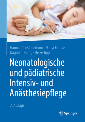 Neonatologische und pädiatrische Intensiv- und Anästhesiepflege de Hannah Tönsfeuerborn