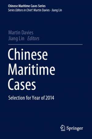 Chinese Maritime Cases de Martin Davies
