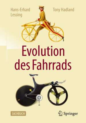 Evolution des Fahrrads de Hans-Erhard Lessing