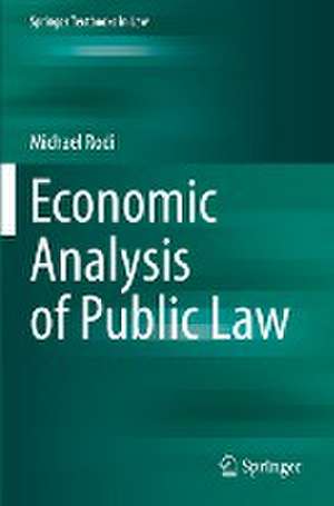 Economic Analysis of Public Law de Michael Rodi