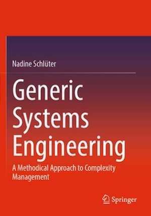 Generic Systems Engineering de Nadine Schlüter