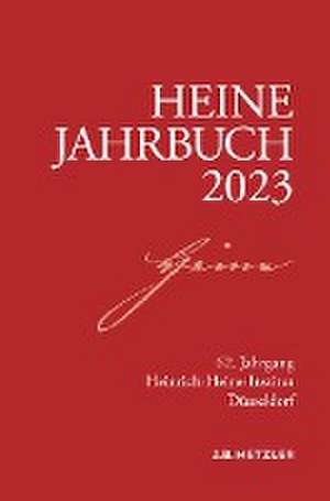 Heine-Jahrbuch 2023 de Sabine Brenner-Wilczek