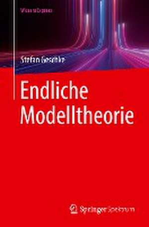 Endliche Modelltheorie de Stefan Geschke