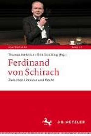 Ferdinand von Schirach: Zwischen Literatur und Recht de Thomas Nehrlich