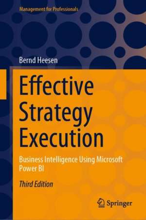 Effective Strategy Execution de Bernd Heesen