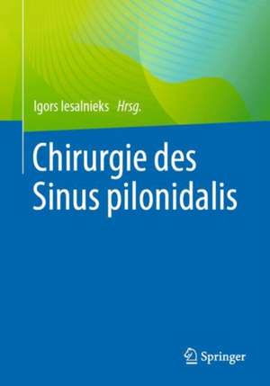 Chirurgie des Sinus pilonidalis de Igors Iesalnieks