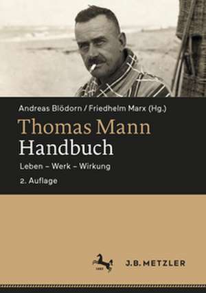 Thomas Mann-Handbuch de Andreas Blödorn