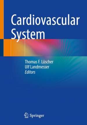Cardiovascular System de Thomas F. Lüscher