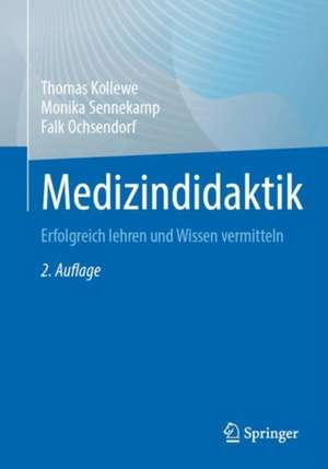 Medizindidaktik de Thomas Kollewe