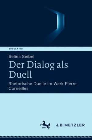 Der Dialog als Duell de Selina Seibel