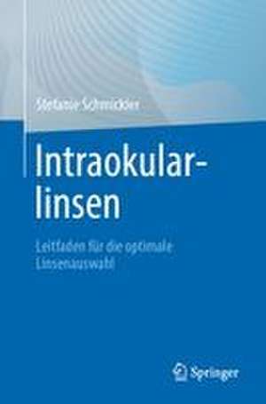 Intraokularlinsen de Stefanie Schmickler