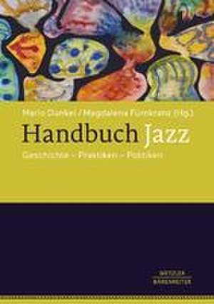 Handbuch Jazz de Mario Dunkel